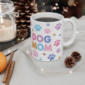Dog Mom 11oz Mug