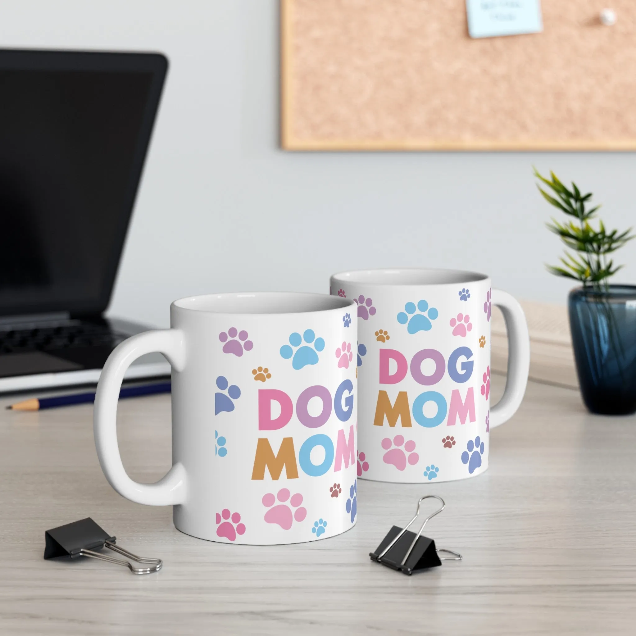 Dog Mom 11oz Mug