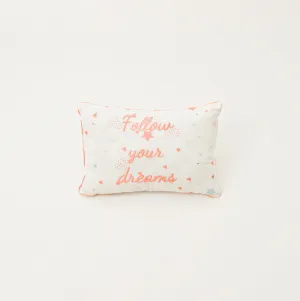 Follow Your Dreams - Throw Cushion