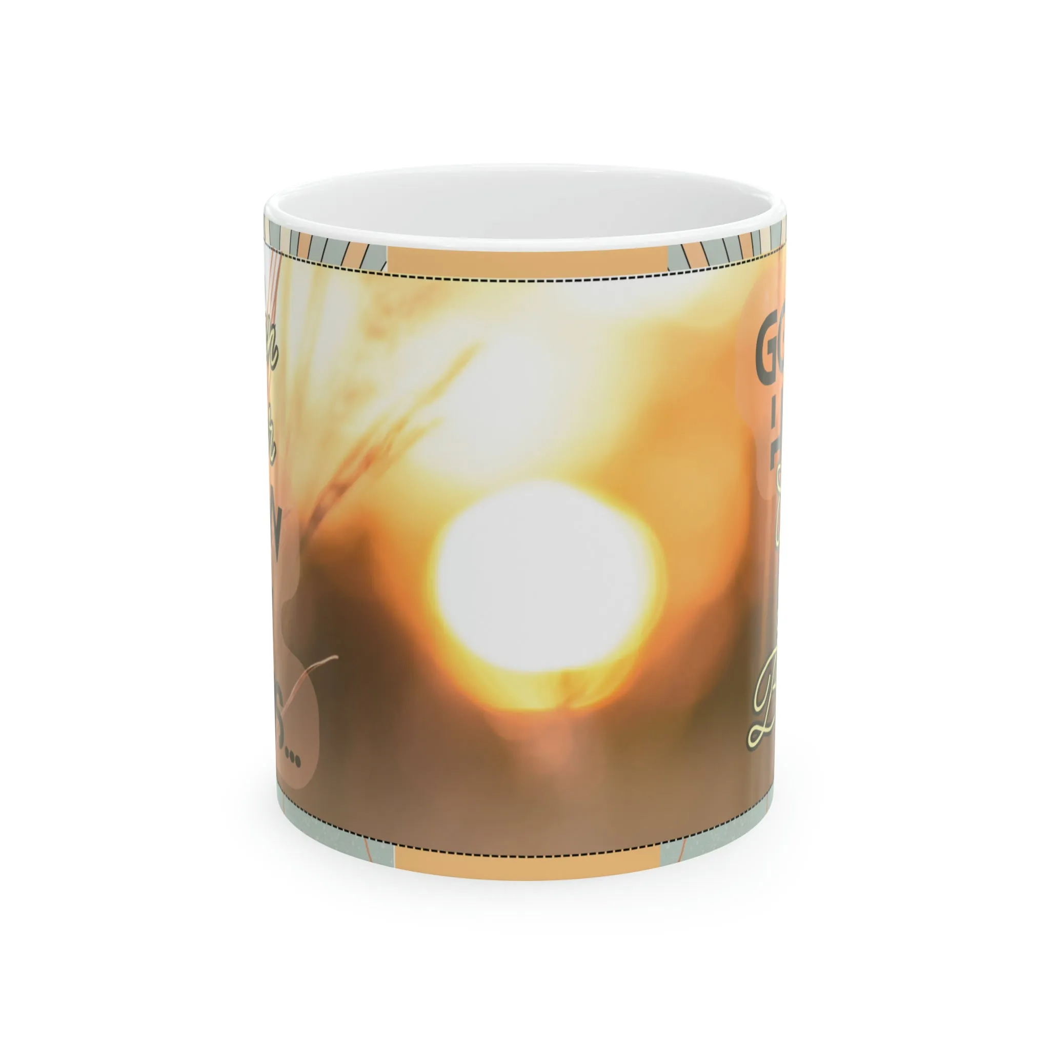 Golden Hour:  A new Day - Ceramic Mug, 11oz