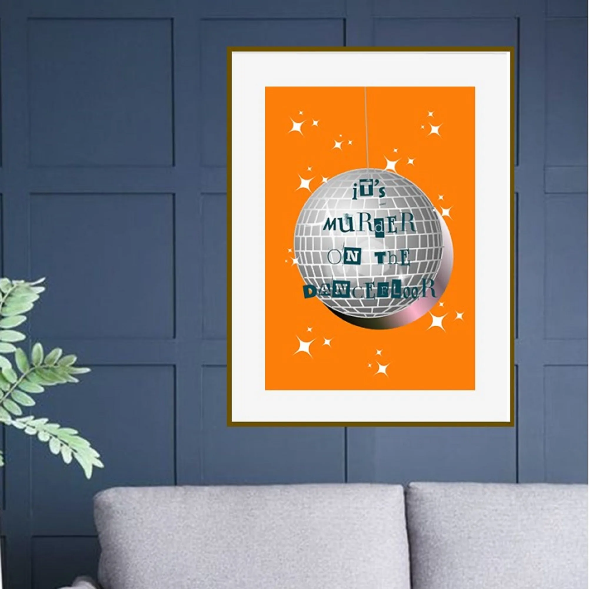 It's Murder On The Dance Floor Print | Disco Ball Wall Print | Retro Disco Print | Unframed Wall Art | Quote Print Wall Art
