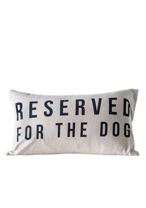 Reserved for the Dog Cotton Lumbar Pillow